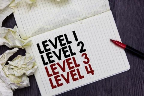 Writing note showing Level 1 Level 2 Level 3 Level 4. Business photo showcasing Foto stock