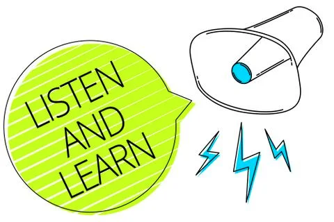 Writing note showing Listen And Learn. Business photo showcasing Pay attentio イラスト素材
