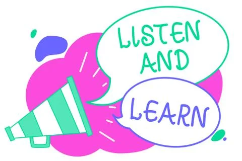 Writing note showing Listen And Learn. Business photo showcasing Pay attentio イラスト素材