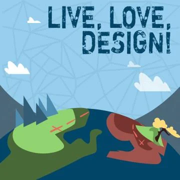 Writing note showing Live Love Design. Business photo showcasing Exist Stock Illustration