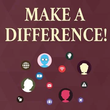 Writing note showing Make A Difference. Business photo showcasing have Illustrazione stock