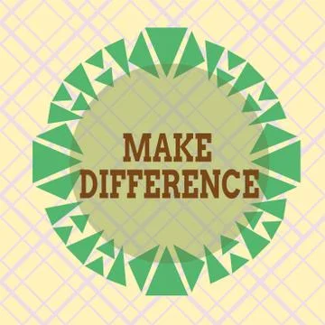 Writing note showing Make Difference. Business photo showcasing to cause a Stock Illustration