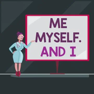 Writing note showing Me Myself And I. Business photo showcasing used by speaker Stock Illustration