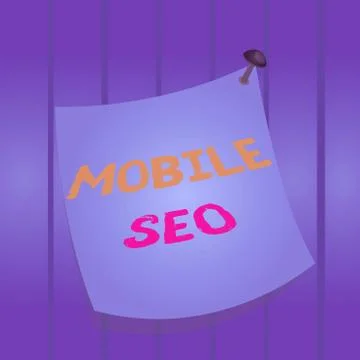 Writing note showing Mobile Seo. Business photo showcasing process of optimizing Illustrazione stock