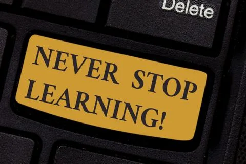 Writing note showing Never Stop Learning. Business photo showcasing advising Foto stock