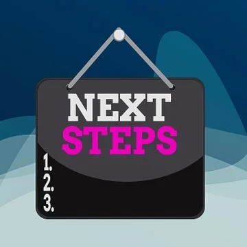 Writing note showing Next Steps. Business photo showcasing numper of process Stock Illustration