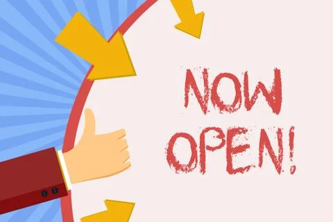 Writing note showing Now Open. Business photo showcasing leave door or windows Ilustración de archivo