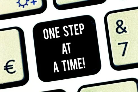 Writing note showing One Step At A Time. Business photo showcasing Little Stock Photos