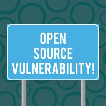 Writing note showing Open Source Vulnerability. Business photo showcasing Stock Illustration