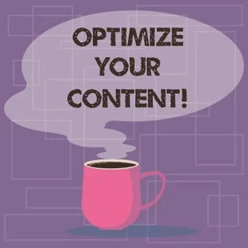 Writing note showing Optimize Your Content. Business photo showcasing process of Illustrazione stock