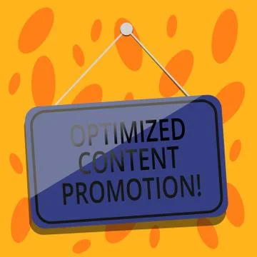 Writing note showing Optimized Content Promotion. Business photo showcasing Stock Illustration