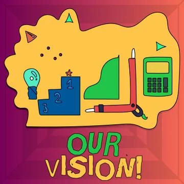 Writing note showing Our Vision. Business photo showcasing serves as clear gu Stockillustratie