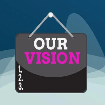 Writing note showing Our Vision. Business photo showcasing serves as clear guide Stockillustratie