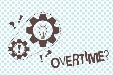 Writing note showing Overtime question. Business photo showcasing Time worked in Stock Illustration