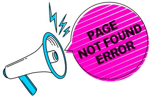 Writing note showing Page Not Found Error. Business photo showcasing message  Stock Illustration