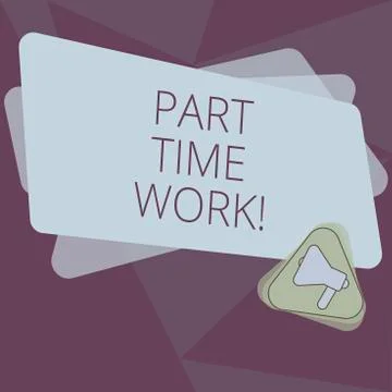 Writing note showing Part Time Work. Business photo showcasing A job that is not Stock Illustration
