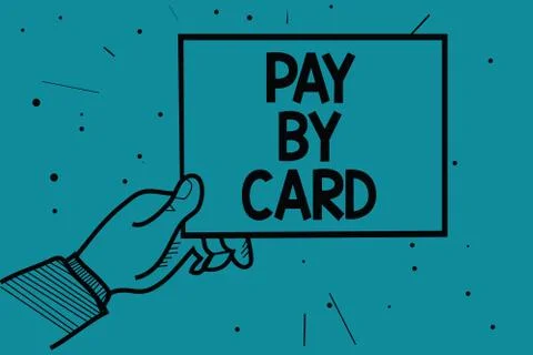 Writing note showing Pay By Card. Business photo showcasing Payments on credit イラスト素材