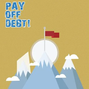Writing note showing Pay Off Debt. Business photo showcasing you give someone Stock Illustration