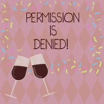 Writing note showing Permission Is Denied. Business photo showcasing not イラスト素材