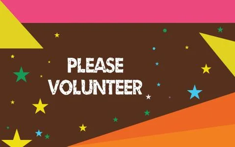 Writing note showing Please Volunteer. Business photo showcasing Looking for Stock Illustration