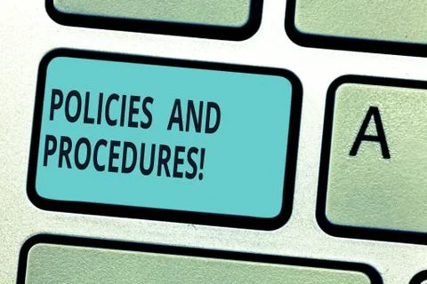Writing note showing Policies And Procedures. Business photo showcasing Set of Stock Photos