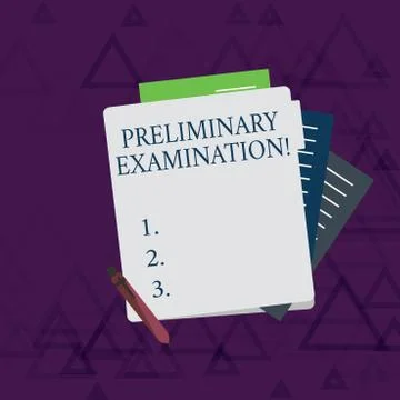 Writing note showing Preliminary Examination. Business photo showcasing taken Stock Illustration