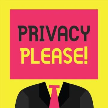 Writing note showing  Privacy Please. Business photo showcasing asking someone t Stock Illustration