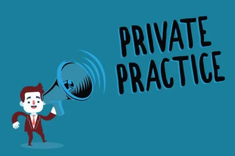Writing note showing Private Practice. Business photo showcasing work of prof Stock Illustration
