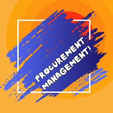 Writing note showing Procurement Management. Business photo showcasing obtaining Stock Illustration