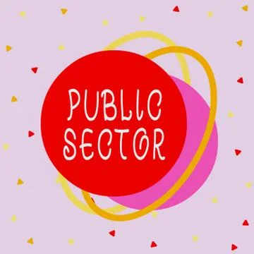 Writing note showing Public Sector. Business photo showcasing the part of an Stock Illustration