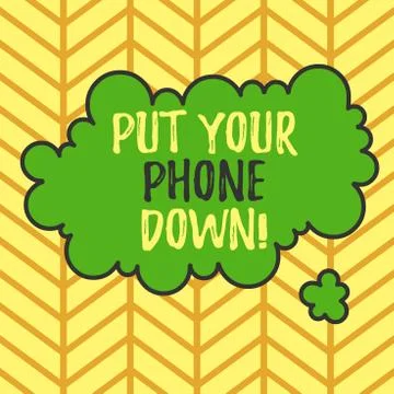 Writing note showing Put Your Phone Down. Business photo showcasing end Stock Illustration