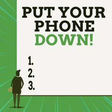 Writing note showing Put Your Phone Down. Business photo showcasing end Stock Illustration