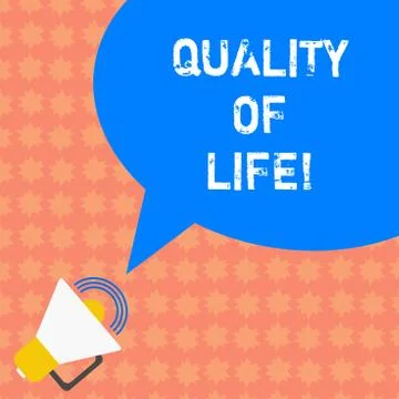 Writing note showing Quality Of Life. Business photo showcasing Being in good Illustration