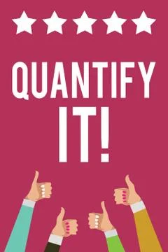 Writing note showing Quantify It. Business photo showcasing Measure the size or Ilustração Stock