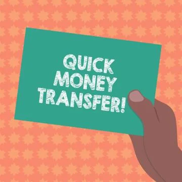 Writing note showing Quick Money Transfer. Business photo showcasing Fast way to Illustrazione stock