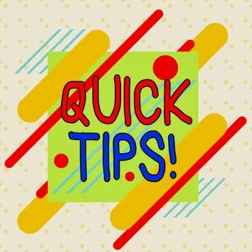 Writing note showing Quick Tips. Business photo showcasing small but Stock Illustration