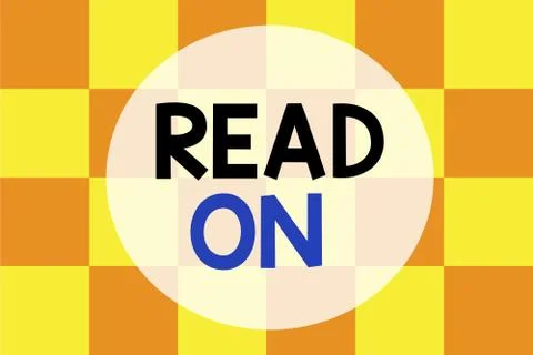 Writing note showing Read On. Business photo showcasing spend time reading in Stock Illustration