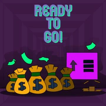 Writing note showing Ready To Go. Business photo showcasing Are you prepared for Stock Illustration
