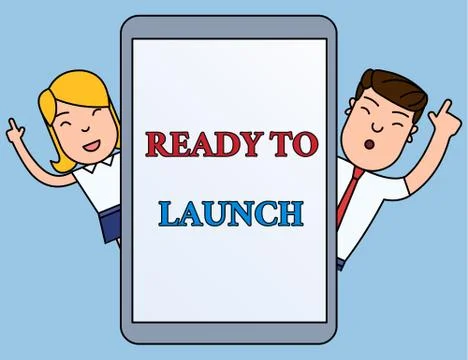 Writing note showing Ready To Launch. Business photo showcasing an event to Stock Illustration