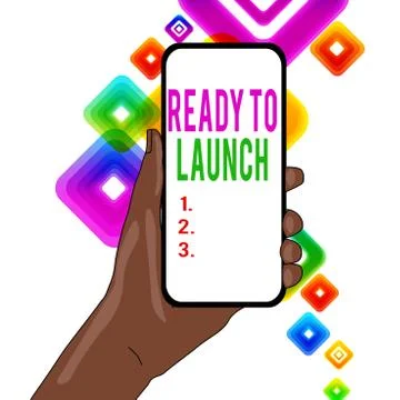 Writing note showing Ready To Launch. Business photo showcasing an event to Stock Illustration