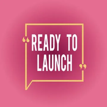 Writing note showing Ready To Launch. Business photo showcasing an event to Stock Illustration