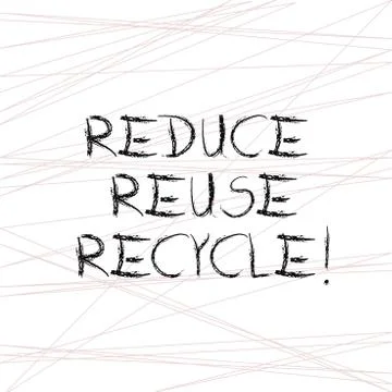 Writing note showing Reduce Reuse Recycle. Business photo showcasing Cut down on Illustrazione stock