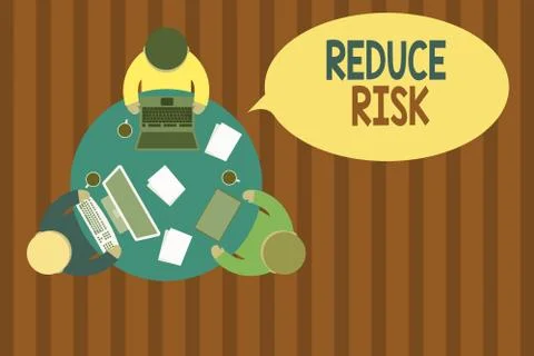 Writing note showing Reduce Risk. Business photo showcasing lessen the potential Stock Illustration