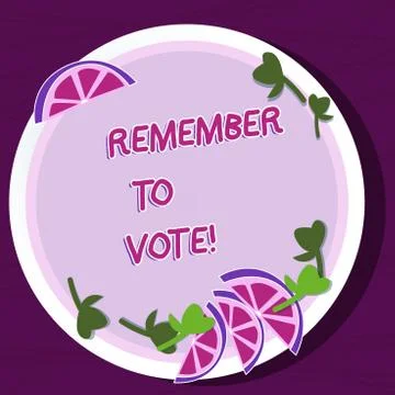 Writing note showing Remember To Vote. Business photo showcasing do not forget Stock Illustration