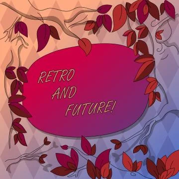 Writing note showing Retro And Future. Business photo showcasing optimistic Stock Illustration