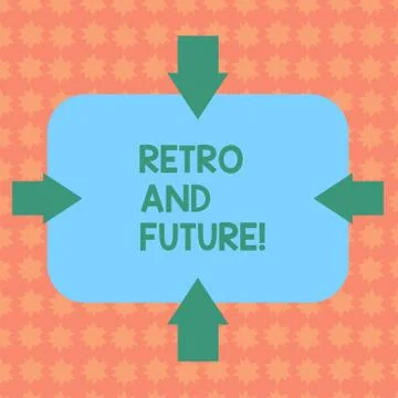 Writing note showing Retro And Future. Business photo showcasing optimistic Stock Illustration