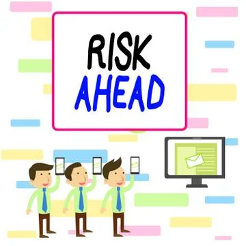 Writing note showing Risk Ahead. Business photo showcasing A probability or Stock Illustration