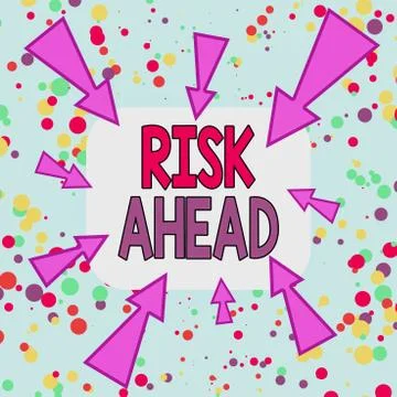 Writing note showing Risk Ahead. Business photo showcasing A probability or 库存插图