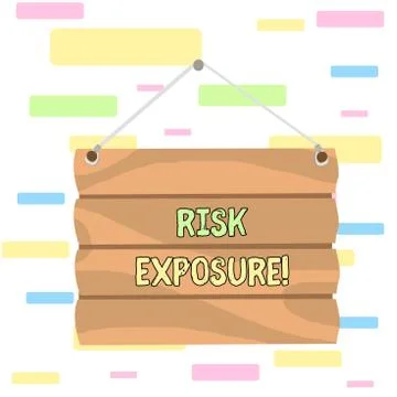 Writing note showing Risk Exposure. Business photo showcasing the quantified Illustrazione stock