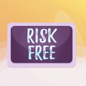 Writing note showing Risk Free. Business photo showcasing used to describe Stock Illustration